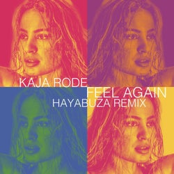 Feel Again (Hayabuza Remix)