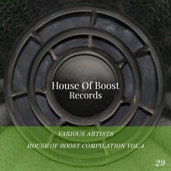 House Of Boost Compilation Vol.4