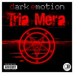 Tria Mera (Digital Deluxe Edition)