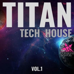 Titan Tech House Vol. 1
