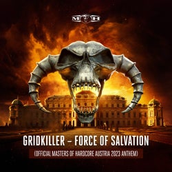 Force Of Salvation - Official Masters of Hardcore Austria 2023 Anthem