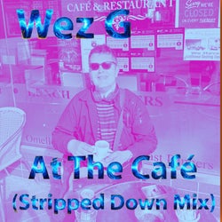 At the Café (Stripped Down Mix)