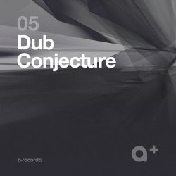 a+ Dub Conjecture