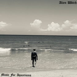 Music for Aquariums