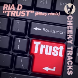 Trust (Mikey Remix)