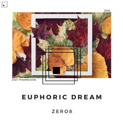 Euphoric Dream