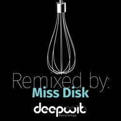 Remixed by Miss Disk