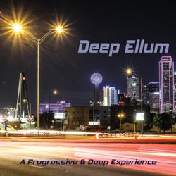 Deep Ellum: a Progressive & Deep Experience