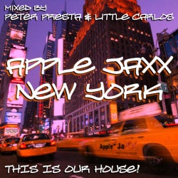 This Is Our House - Apple Jaxx New York