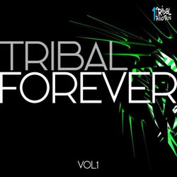 Tribal Forever, Vol. 1