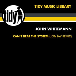 Can't Beat The System (Jon BW Remix)