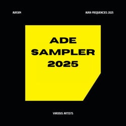 ADE SAMPLER 2025