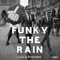 Funky The Rain