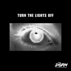 Turn The Lights Off