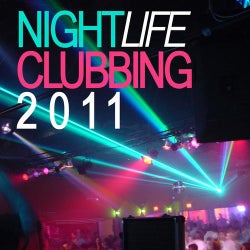 Nightlife Clubbing 2011