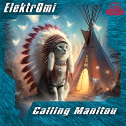 Calling Manitou (Radio Edit)