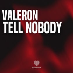 Tell Nobody