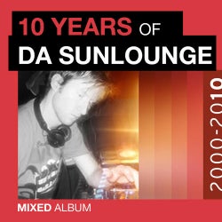 10 Years Of Da Sunlounge