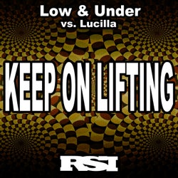 Keep on Lifting