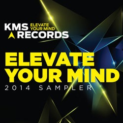 KMS Records Elevate Your Mind 2014 Sampler
