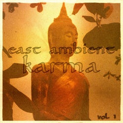 East Ambient Karma, Vol. 1 (Journey to Rare Buddha Chill Out)