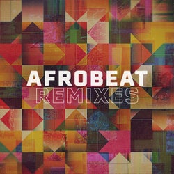 Afrobeat Remixes