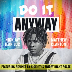 Do It Anyway (Remixes)