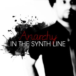 ANARCHY IN THE SYNTH LINE