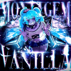 Montagem Vanilla
