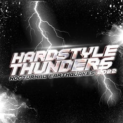 Hardstyle Thunders 2022 - Nocturnal Earthquakes