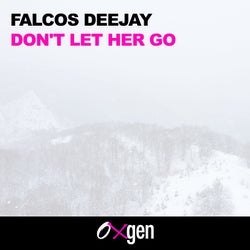 Don't Let Her Go
