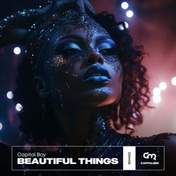 Beautiful Things (Extended Remixes)