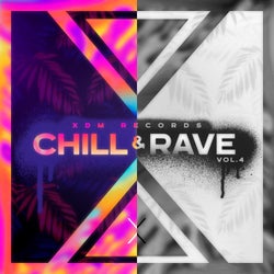 Chill & Rave, Vol. 4 (Extended Mix)