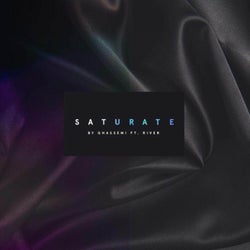 Saturate (feat. River)