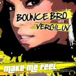 Make Me Feel (Hands up Edition) [Remixes]