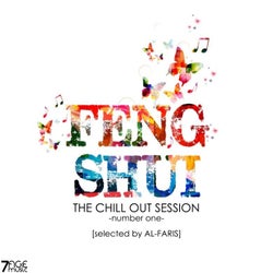 Feng Shui the Chill Out Session, Number One (Selected)