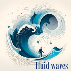 Fluid Waves