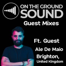 On The Ground Sound Guest Mixes E01 S1