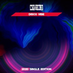 Disco Vibe (2020 Short Radio)