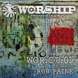 Worship Recordings Mix CD 01 (Mixed by Rob Paine)