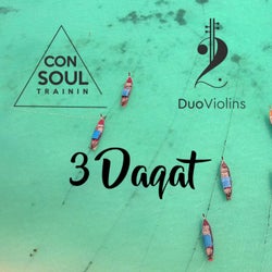 3 Daqat (Consoul Trainin vs. DuoViolins)