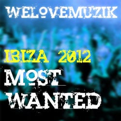 Ibiza 2012 Most Wanted