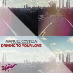 Driving to Your Love