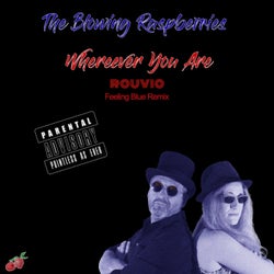 Wherever You Are (Feeling Blue Remix)
