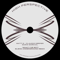 What I've Got (Glenn Underground Remix)