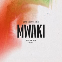 Mwaki - Tyler ICU Remix