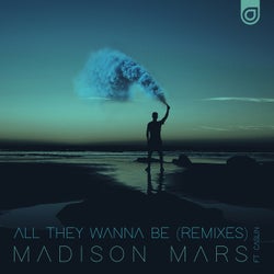 All They Wanna Be (Remixes)
