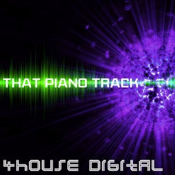 4house Digital: That Piano Track