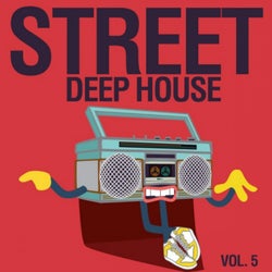 Street Deep House, Vol. 5