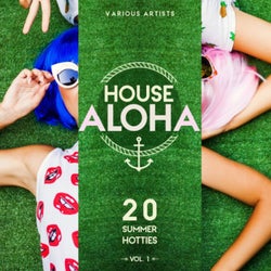 House Aloha, Vol. 1 (20 Summer Hotties)